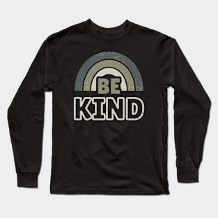 Be Kind 5 Long Sleeve T-Shirt